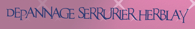Depannage serrurier Herblay