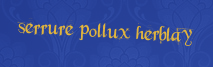 Serrure Pollux Herblay